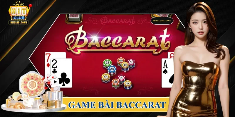 Game bài Baccarat